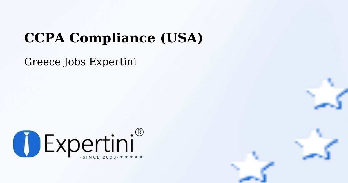 CCPA Privacy Rights & Compliance Notice – Epitálio - Greece Jobs Expertini