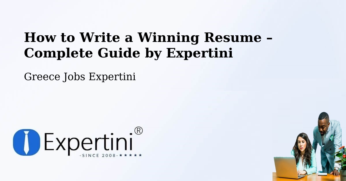 Resume Writing Guide for Job Seekers – Epitálio - Epitálio, Greece Jobs Expertini